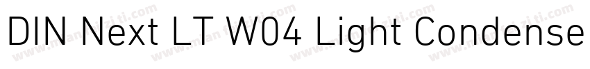DIN Next LT W04 Light Condensed字体转换